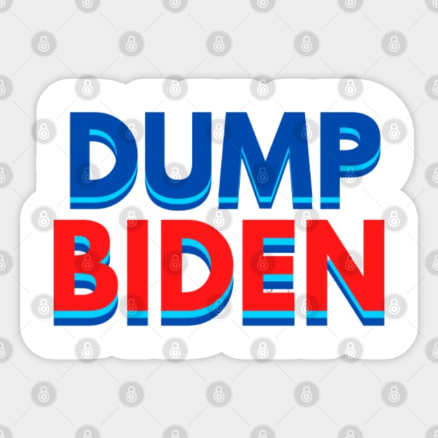 Dump Joe Biden Sticker by Rebelion